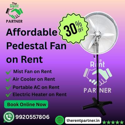 Rent Affordable Pedestal Fans Online | Reserve Today